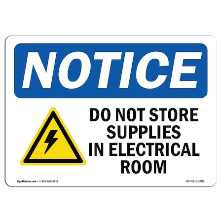 Signmission OSHA Notice, 3.5" Height, Do Not Store Supplies In Electrical Sign With Symbol, 5" X 3.5", Landscape OS-NS-D-35-L-11381